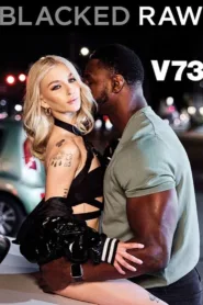 فيلم Blacked Raw V73 2023 للكبار فقط اون لاين