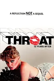 فيلم Throat:12 Years After 1984 للكبار فقط اون لاين