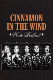 عرض Kate Berlant: Cinnamon in the Wind 2022 مترجم اون لاين HD
