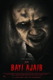 فيلم Bayi Ajaib 2023 مترجم اون لاين