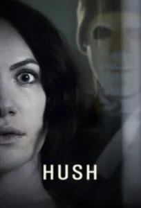 فيلم Hush 2016 مترجم اون لاين