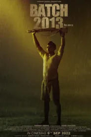فيلم Batch 2013 2022 مترجم اون لاين HD