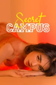 مسلسل Secret Campus 2023 للكبار فقط اون لاين