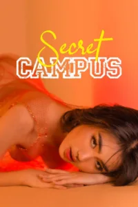مسلسل Secret Campus 2023 للكبار فقط اون لاين