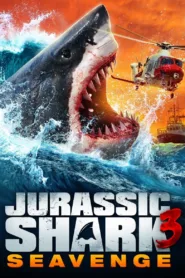 فيلم Jurassic Shark 3: Seavenge 2023 مترجم اون لاين