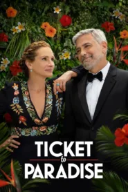 فيلم Ticket to Paradise 2022 مترجم اونلاين