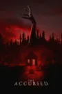 فيلم The Accursed 2022 مترجم اون لاين HD