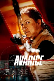 شاهد فيلم Avarice 2022 مترجم اون لاين HD