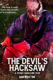 فيلم The Devil’s Hacksaw 2025 مترجم اون لاين