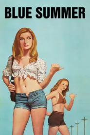 فيلم Blue Summer 1973 مترجم اون لاين