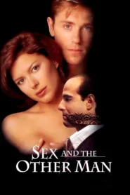 فيلم Sex and the Other Man 1995 مترجم اون لاين