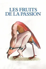 فيلم Fruits of Passion 1981 مترجم للكبار فقط اون لاين