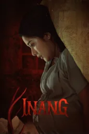 فيلم Inang 2022 مترجم اون لاين HD