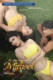 فيلم Ang Pamumukadkad Ni Mirasol 2025 مترجم اون لاين