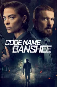 فيلم Code Name Banshee 2022 مترجم بجودة BluRay