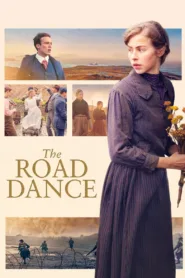 مشاهدة فيلم The Road Dance 2021 مترجم