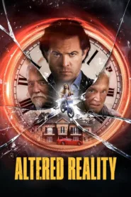فيلم Altered Reality 2024 مترجم اون لاين