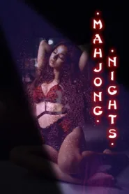 فيلم Mahjong Nights 2021 للكبار فقط اون لاين