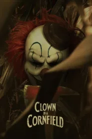 فيلم Clown in a Cornfield 2025 مترجم اون لاين
