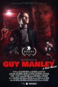 فيلم Guy Manley: Super Spy 2024 مترجم اون لاين