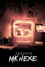 فيلم Project MKHEXE 2025 مترجم اون لاين