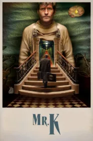 فيلم Mr. K 2024 مترجم اون لاين