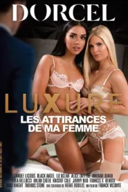فيلم Luxure: My Wife’s Attractions 2025 للكبار فقط اون لاين
