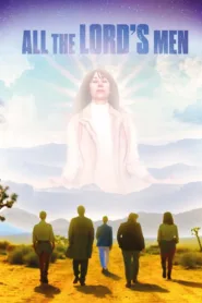 فيلم All the Lord’s Men 2022 اونلاين