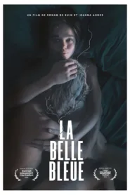 فيلم La Belle bleue 2023 مترجم اون لاين