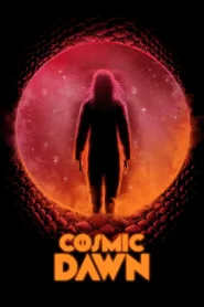فيلم Cosmic Dawn 2022 مترجم اونلاين HD