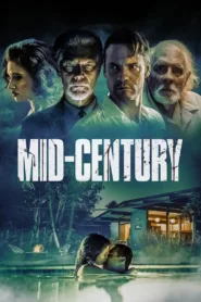فيلم Mid-Century 2022 مدبلج