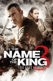 فيلم In the Name of the King III 2014 مترجم