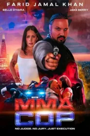 فيلم MMA Cop 2025 مترجم اون لاين