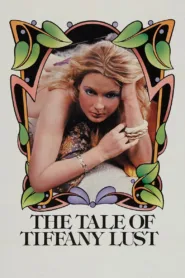 فيلم The Tale of Tiffany Lust 1981 مترجم اون لاين