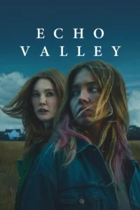 فيلم Echo Valley 2025 مترجم اون لاين