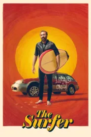 فيلم The Surfer 2024 مترجم اون لاين