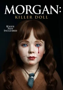 فيلم Morgan: Killer Doll 2025 مترجم اون لاين