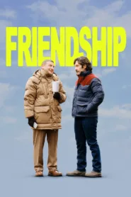 فيلم Friendship 2024 مترجم اون لاين