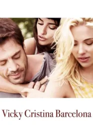 فيلم Vicky Cristina Barcelona 2008 مترجم اون لاين