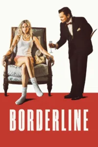 فيلم Borderline 2025 مترجم اون لاين