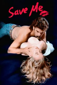 فيلم Save Me 1994 مترجم اون لاين