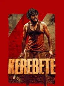 فيلم Kerebete 2024 مترجم اون لاين