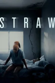 فيلم Straw 2025 مترجم اون لاين