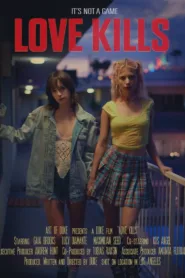 فيلم Love Kills 2024 مترجم اون لاين