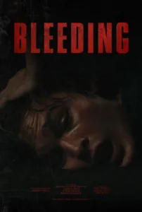 فيلم Bleeding 2024 مترجم اون لاين